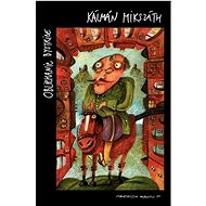 Obliehanie Bystrice - Kálmán Mikszáth