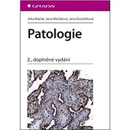 Patologie: 2., doplněné vydání - Jirka Mačák