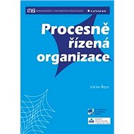 Procesně řízená organizace - Václav Řepa