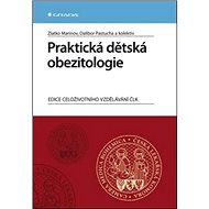Praktická dětská obezitologie - Zlatko Marinov; Dalibor Pastucha