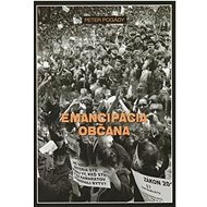 Emancipácia občana - Peter Pogády