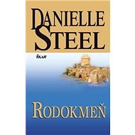 Rodokmeň - Danielle Steelová