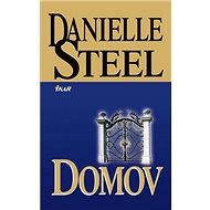 Domov - Danielle Steelová