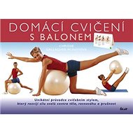 Domácí cvičení s balonem - Chrissie Gallagher-Mundy