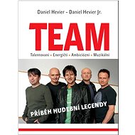 TEAM: Příběh hudební legendy - 