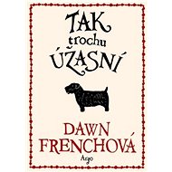 Tak trochu úžasní - 