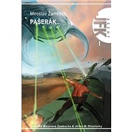 Pašerák: Agent JFK 001 - Miroslav Žamboch; Jiří W. Procházka