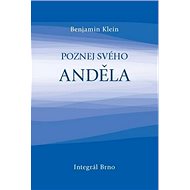 Poznej svého anděla - 