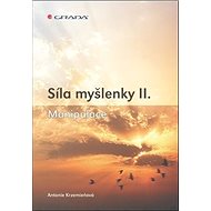 Síla myšlenky II.: Manipulace - Antonie Krzemieňová