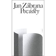 Povídky - Jan Zábrana