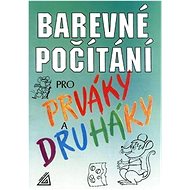 Barevné počítání pro prváky a druháky - Marie Nevyhoštěná