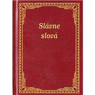 Slávne slová - 