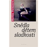 Snědla dětem sladkosti - 