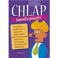 Chlap návod k použití - Tomasz Curlej; Miroslaw Slowikowski