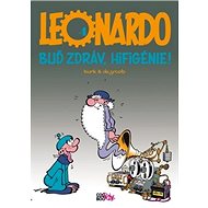 Leonardo 4 Buď zdráv, Hifigénie! - Bob de Groot