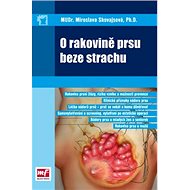 O rakovině prsu beze strachu - Miroslava Skovajsová