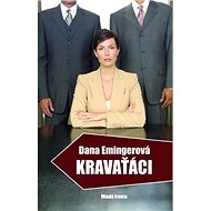 Kravaťáci: Humoristický román - 