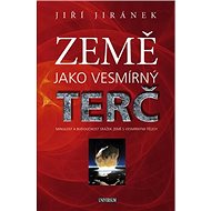 Země jako vesmírný terč - Jiří Jiránek