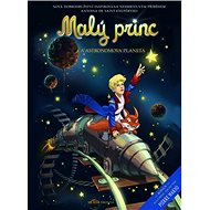 Malý princ a Astronomova planeta - Antoine de Saint-Exupery
