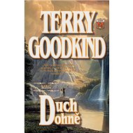 Duch ohně: Meč pravdy 5 - Terry Goodkind; Martin Stočný