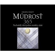 Múdrosť 365: Na každý deň jeden múdry citát - 