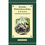 Kronika Pickwickova klubu - Charles Dickens