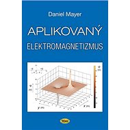 Aplikovaný elektromagnetismus - Adrian Mayer