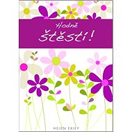 Hodně štěstí! - Helen Exley