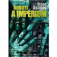 Roboti a impérium - 