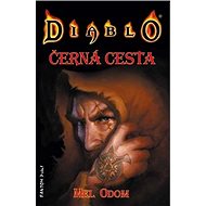 Diablo Černá cesta - Mel Odom