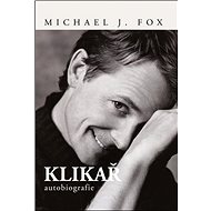 Klikař: autobiografie - 