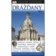 Drážďany: Společník cestovatele - 