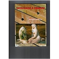 Civilizace a nemoci - 