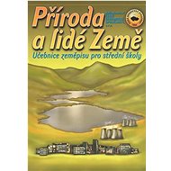 Příroda a lidé Země - Ivan Bičík; Bohumír Janský