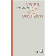 Večer na psích dostizích - 
