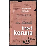 Trnová koruna - Miroslav Baloušek