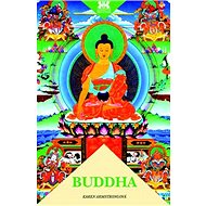 Buddha - Karen Armstrongová