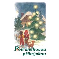 Pod sněhovou přikrývkou - 