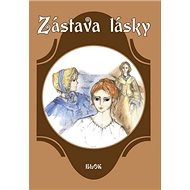 Zástava lásky - collective of authors