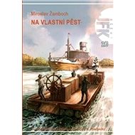 Na vlastní pěst: JKF 28 - 
