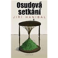 Osudová setkání - Jiří Hanibal