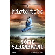 Místo tebe - Sofie Sarenbrant