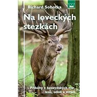 Na loveckých stezkách - 