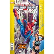 Ultimate Spider man a spol. 5 - Brian Michael Bendis