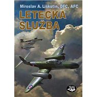 Letecká služba - M. A. Liškutín