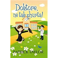 Doktore, ne tak zhurta! - 