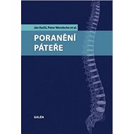 Poranění páteře - Ján Kočiš; Peter Wendsche