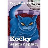 Kočky nájem neplatí - 