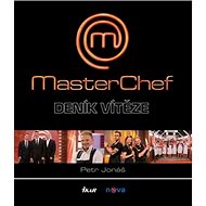 MasterChef Deník vítěze - Petr Jonáš