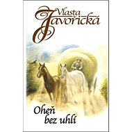 Oheň bez uhlí - 